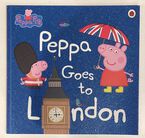 Peppa Goes to London Book